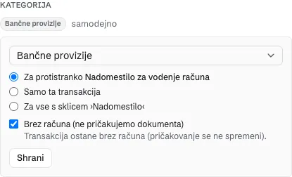 Razdelek Kategorija v panelu transakcije. Izbira kategorije in tri možnosti, za protistranko, samo za to transakcijo ali za vse s sklicem.