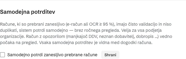 Nastavitve, Račun in program. Odsek Samodejna potrditev s stikalom Samodejno potrdi zanesljivo prebrane račune.
