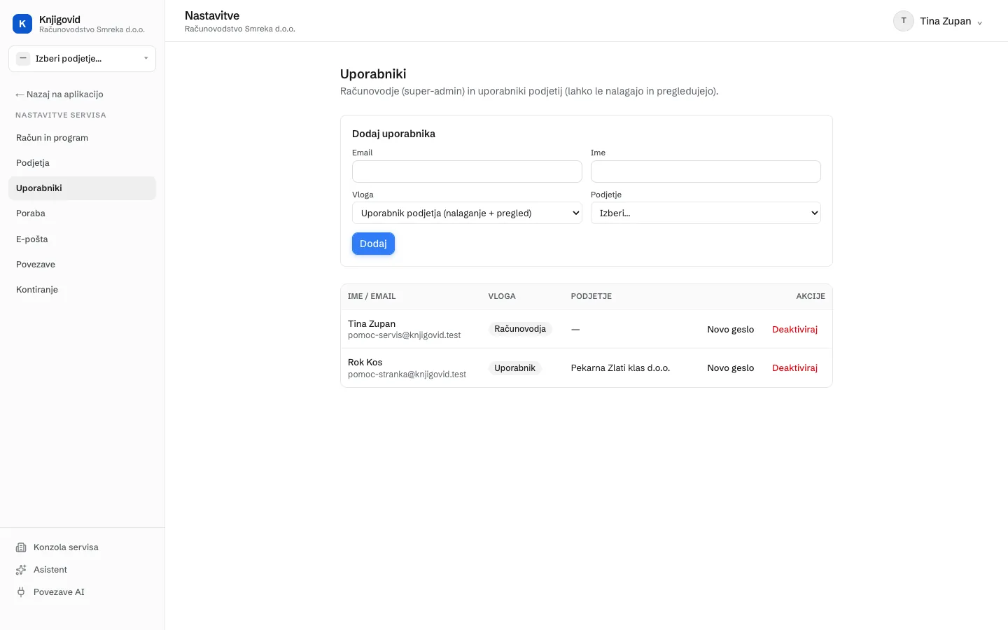Stran Uporabniki z obrazcem Dodaj uporabnika (Email, Ime, Vloga, Podjetje) in tabelo uporabnikov z gumboma Novo geslo in Deaktiviraj.
